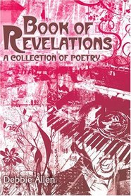 Book of Revelations: A Collection of Poetry
