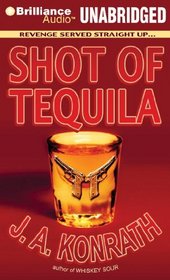 Shot of Tequila: A Jack Daniels Thriller (Jacqueline 