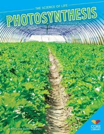 Photosynthesis (Science of Life)