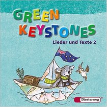 Green Keystones 2. CD. Lieder und Texte