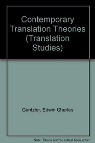 Contemporary Translation Theories (Translation Studies)