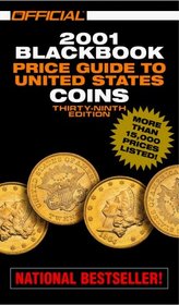 The Official 2001 Blackbook Price Guide to United States Coins, 39th Edition (Official Blackbook Price Guide of United States Coins, ed 39)
