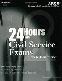 24 Hours to the Civil Service Exams (Master the Civil Service Exam)