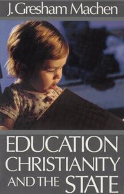 Education, Christianity and the State