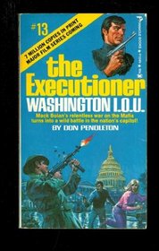 Washington I.O.U. (Executioners, No. 13)