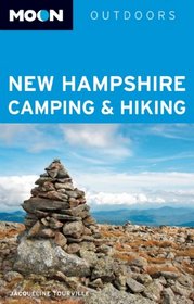 Moon New Hampshire Camping & Hiking (Moon Outdoors)