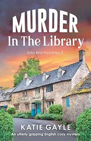 Murder in the Library (Julia Bird, Bk 2)