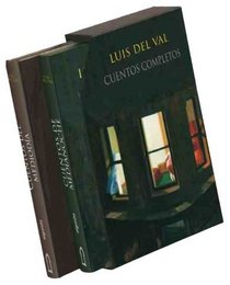 Cuentos de Luis del Val/ Tales of Luis del Val: Cuentos Del Medioda & Cuentos Del Medianoche/ Noon's Tales & Midnight Tales (Spanish Edition)