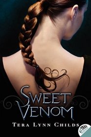 Sweet Venom (Medusa Girls, Bk 1)