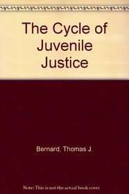 Cycle of Juvenile Justice