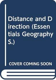 Distance and Direction (Essentials Geography)