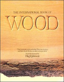 The International Book of Wood