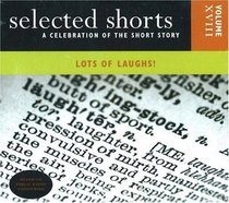 Lots of Laughs! Vol. 18 (Selected Shorts Series)