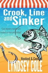 Crook, Line and Sinker (Hooked & Cooked, Bk 4)