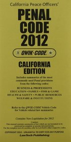 Penal Code 2012 - Qwik-Code CA Ed.