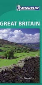 Michelin Green Guide Great Britain, 6e (Michelin Green Guide: Great Britain English Edition)