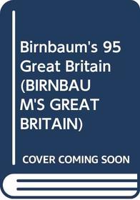 Birnbaum's 95 Great Britain (Birnbaum's Great Britain)