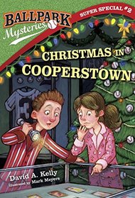 Ballpark Mysteries Super Special #2: Christmas in Cooperstown (A Stepping Stone Book(TM))