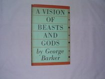 A Vision of Beasts and Gods