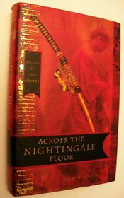 Across the Nightingale Floor : Tales of the Otori