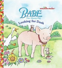 Babe: Looking for Dash (Jellybean Books(R))