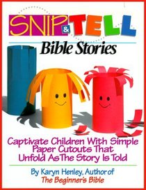 Snip-And-Tell Bible Stories