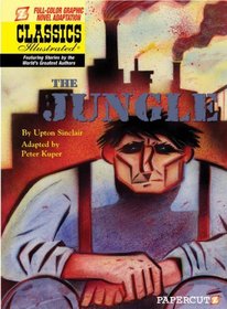 Classics Illustrated #9: The Jungle (Classics Illustrated Graphic Novels)