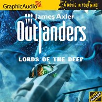 Lords of the Deep (Outlanders, Bk 38) (Audio CD) (Unabridged)