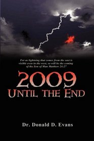 2009 Until The End