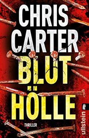 Blutholle (Written in Blood) (Robert Hunter, Bk 11) (German Edition)