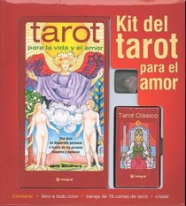 Kit del tarot para el amor (The Tarot Kit: Tarot for Life & Love)