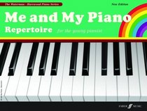 Me and My Piano Repertoire: For the Young Pianist (The Waterman / Harewood Piano Series)