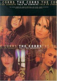 The Corrs -- Talk on Corners: Piano/Vocal/Chords