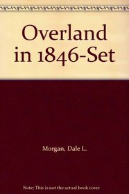 Overland in 1846-Set