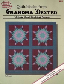 Quilt Blocks from Grandma Dexter