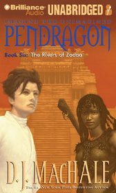 The Rivers of Zadaa (Pendragon Series)