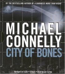 City of Bones (Harry Bosch, Bk 8) (Audio CD) (Abridged)