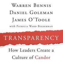Transparency: Creating a Culture of Candor (Your Coach in a Box)