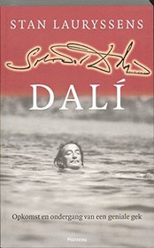 Salvador Dali: Het boeiende leven van de beroemdste kunstenaar aller tijden (Dutch Edition)