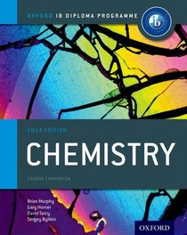IB Chemistry Course Book: For the IB diploma (International Baccalaureate)