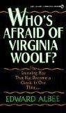Who's Afraid of Virginia Woolf