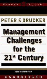 Management Challenges for the 21St Century