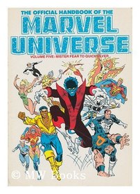 Official Handbook of the Marvel Universe: Mister Fear to Quicksilver (Official Handbook of the Marvel Universe)