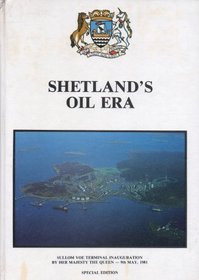 Shetland's Oil Era: Phase Two