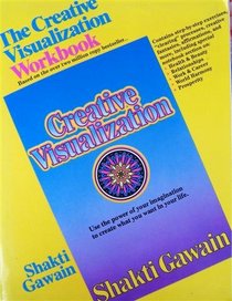 The Creative Visualization Workbook
