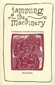 Jamming the Machinary (ASAL literary studies)