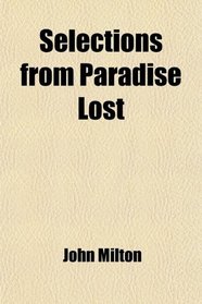 Selections from Paradise Lost