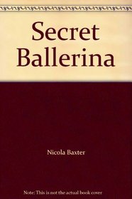 Secret Ballerina