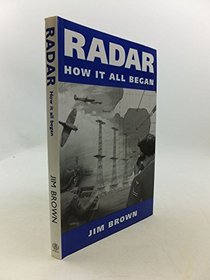 Radar: How It All Began