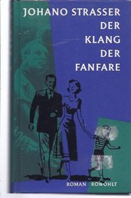 Der Klang der Fanfare: Roman (German Edition)
